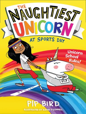 cover image of The Naughtiest Unicorn at Sports Day